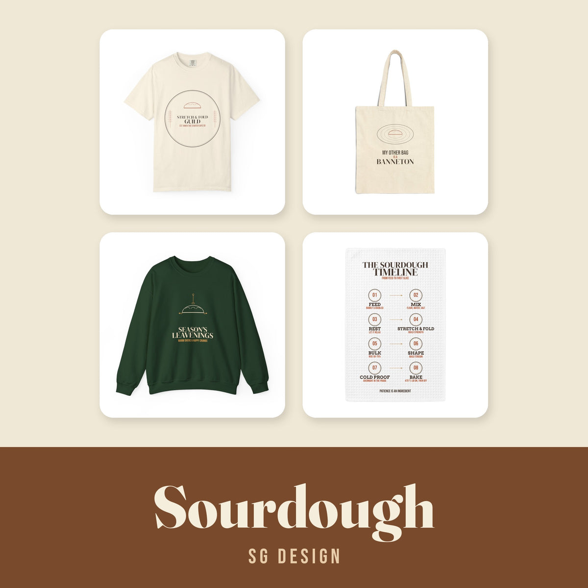 Sourdough Collection by SG Design: baker tee, banneton tote, holiday sweatshirt and timeline towel
