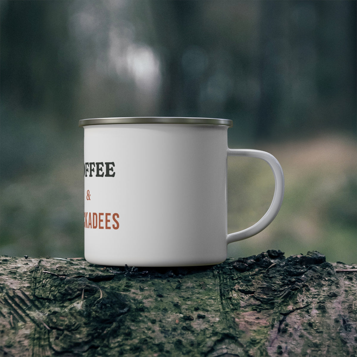 Coffee & Chickadees Enamel Camping Mug 12oz - Bird Watcher Gift