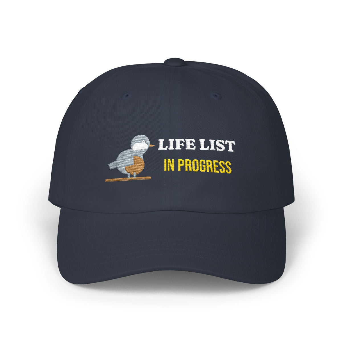 Life List In Progress Embroidered Dad Cap - Birding Hat