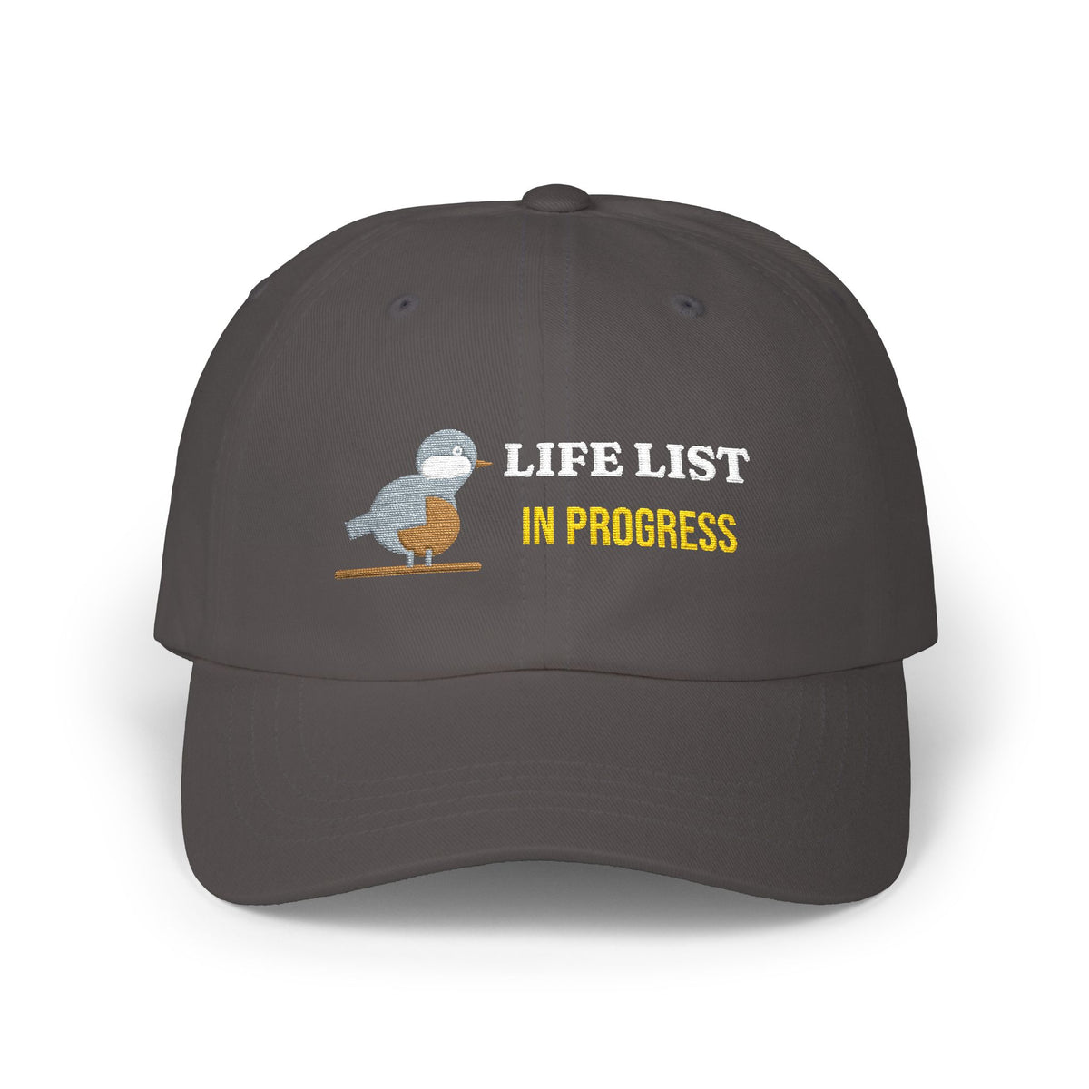 Life List In Progress Embroidered Dad Cap - Birding Hat